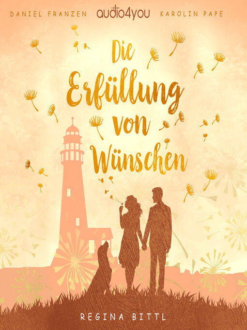 Title details for Die Erfüllung von Wünschen by Regina Bittl - Wait list